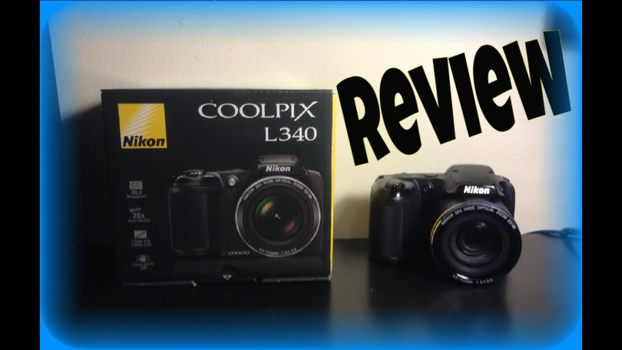Nikon Coolpix L340 Review - YouTube