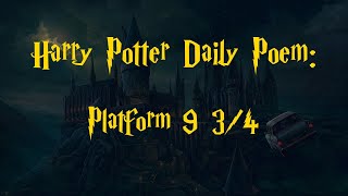 Harry Potter Daily Poem: Platform 9 3/4
