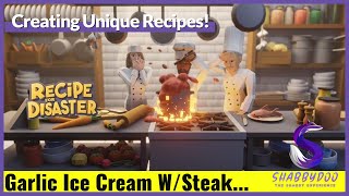 You Could Create ANY Recipe With Enough Ingredients! | Recipe for Disaster Episode 1