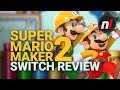 Super Mario Maker 2 Nintendo Switch Review - Is It Worth It?