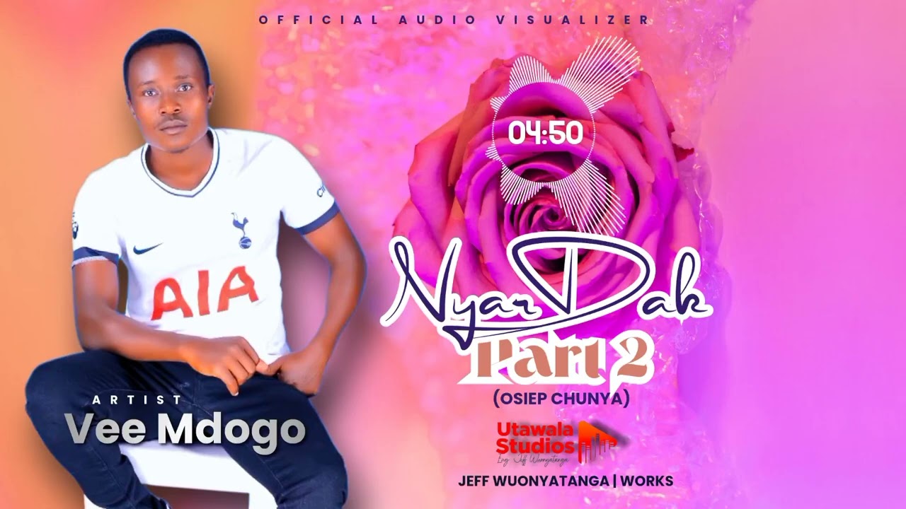 Vee Mdogo Nyar Dak 2 (Osiep Chunya)