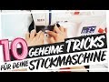 10 geheime Tipps für deine Stickmaschine | Makema.de