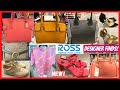 🔥  Ross Dress For Less NEW DESIGNER FINDS | *Shoes *Handbags *Clothes  | Virtual Shopping