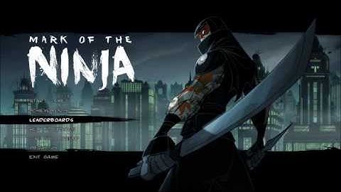Mark of the Ninja part 1
