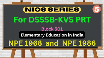 NIOS Series DSSSB KVS PRT || NIOS Notes DSSSB KVS PRT ||NIOS Block 501 Elementary Education in India