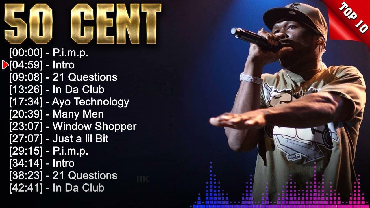 50-cent-greatest-hits-rap-music-top-10-hits-of-all-time-youtube