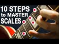 10 Step Method to Memorize Scales Once and For All (THE ONLY METHOD YOU NEED!)