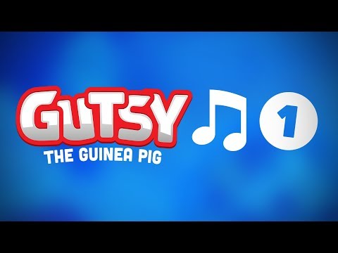 Gutsy the Guinea Pig Music Playlist