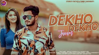 Dekho Dekho Jaanam ||  Dekho Dekho Jaanam new cover song || StrengtH TogetheR official video 2022 ||