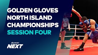 Session 4 | North Island Golden Gloves Championships