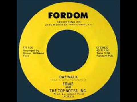 Ernie & The Top Notes Inc   Dap Walk