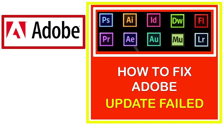 The adobe updater could not be started lỗi năm 2024