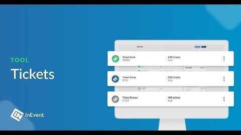 How to manage and sell tickets in your events | How to InEvent