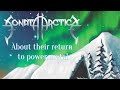 SONATA ARCTICA - About Their Return To Power Metal