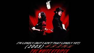 The White Stripes - I&#39;m Loney (But I Ain&#39;t That Lonely Yet) [432hz]