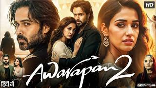 Download lagu AWARAPAN 2 Full Movie | Emraan Hashmi | New Blockbuster Hindi Romantic Action Thriller Movie 2026