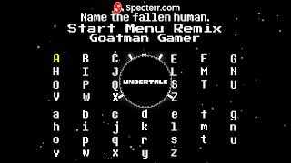 Start Menu Remix By Goatman Gamer Song 2 From Undertale