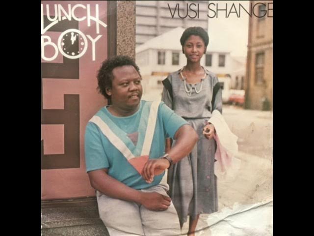 Vusi Shange - Lunch Boy (1985) #WaarWasJy