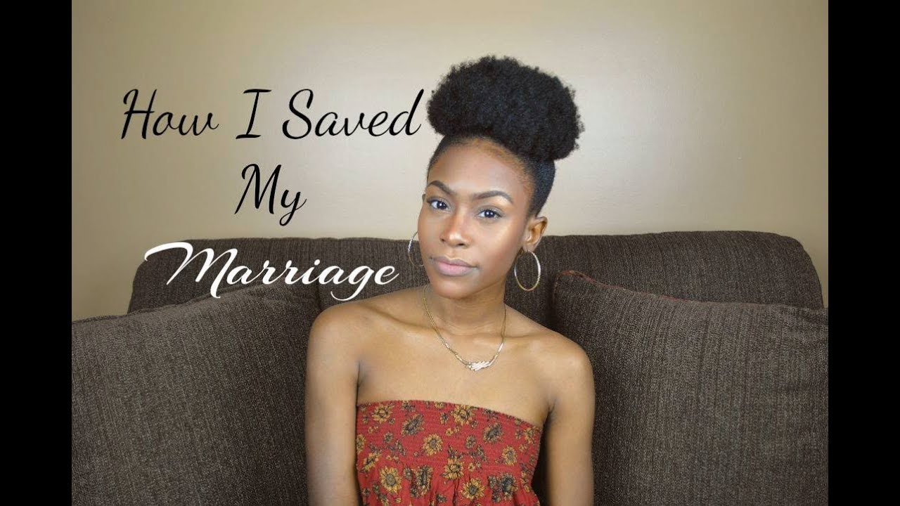 How I Saved My Marriage - YouTube