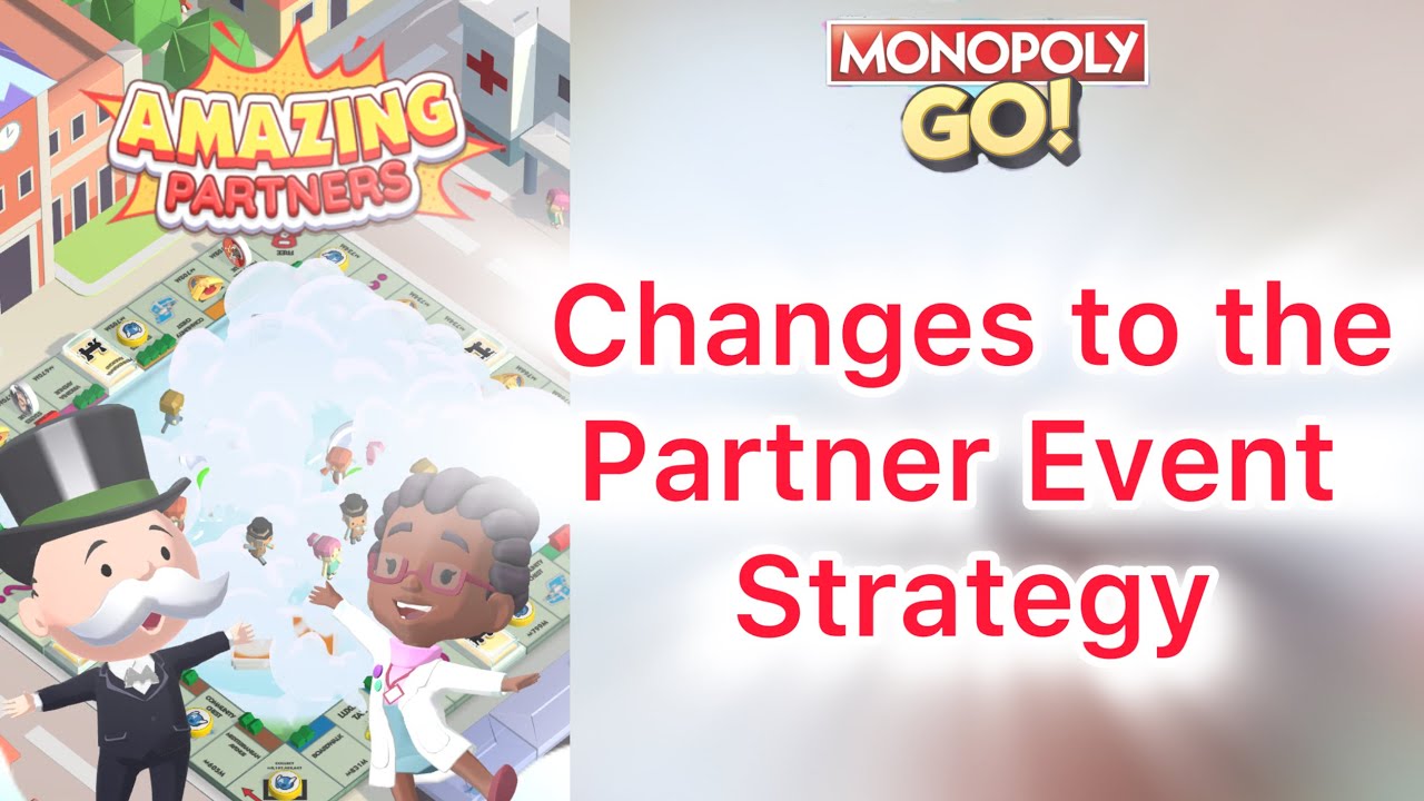 Monopoly GO Partner Event and strategy changes! #monopolygo #strategy # ...