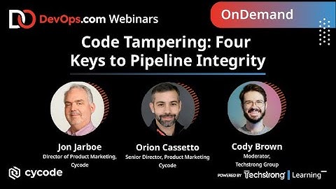 Code Tampering: Four Keys to Pipeline Integrity