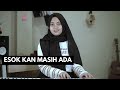 Download Mp3 Utha Likumahuwa - Esok Kan Masih Ada (cover by HANIN DHIYA) Gudang lagu Download Mp3 Utha Likumahuwa - Esok Kan Masih Ada (cover by HANIN DHIYA)