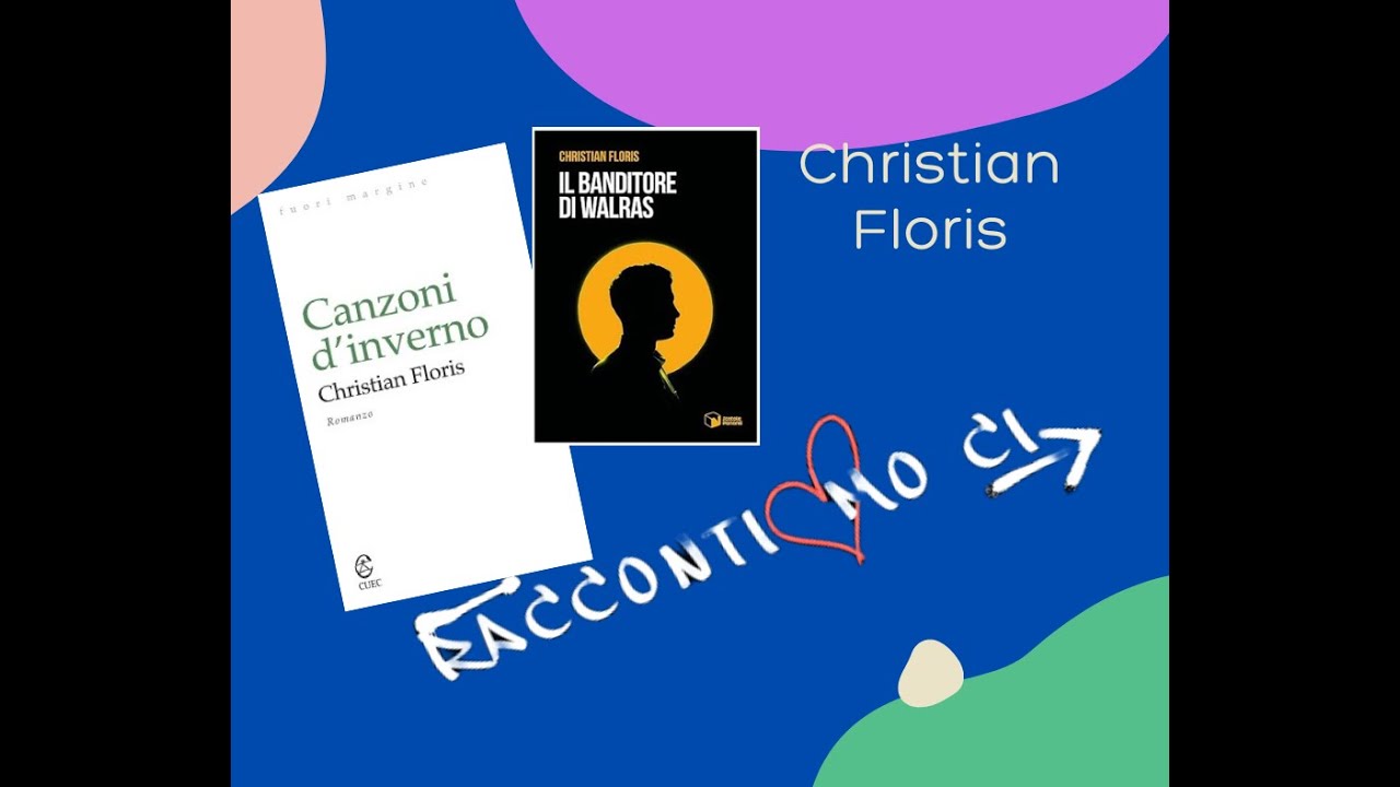 RaccontiAmoCi con Christian Floris a cura di Stefania Maggiulli Alfieri