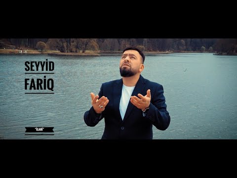 Seyyid Fariq - ilahi (Official Video) 2021