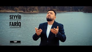 Seyyid Fariq - ilahi (Official Video) 2021