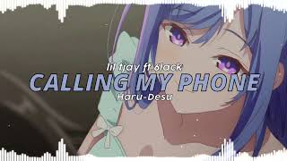 Calling my phone -Lil Tjay ft.6LACK (Edit audio)