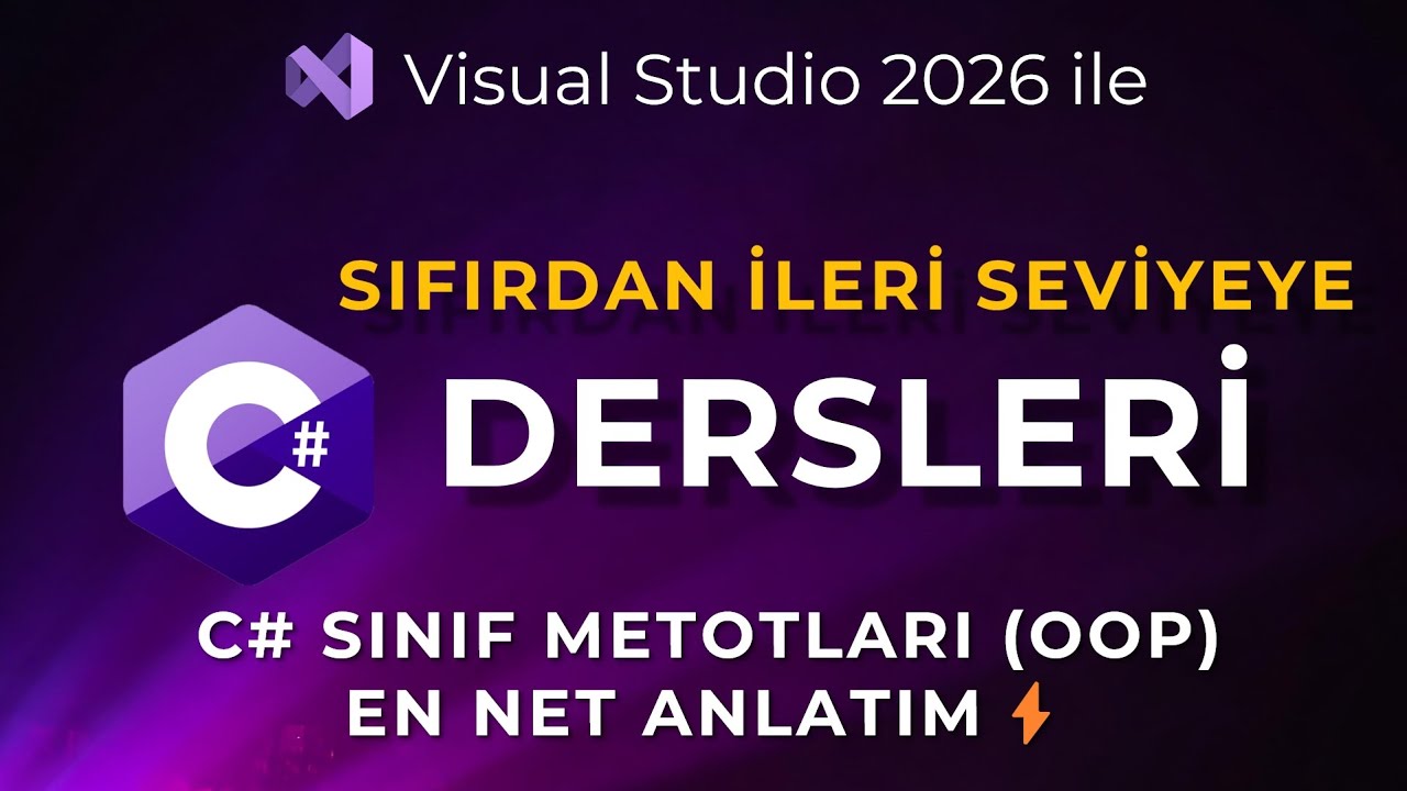 C# Dersleri: C# Sınıf Metotları | C# OOP