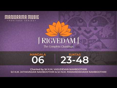 Rigvedam | The Complete Chantings | Part 02 | Mandala 06 (Suktas 23-48) | Ancient Heritage Mantras