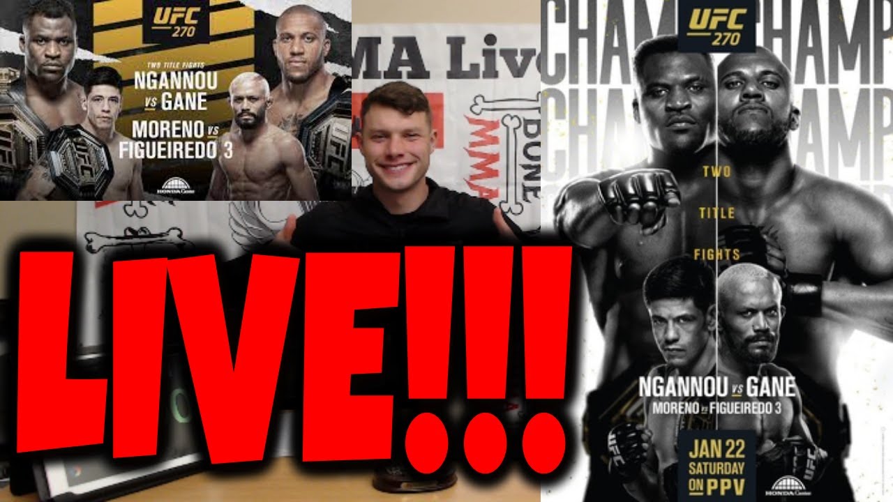 UFC 270 LIVE STREAM PLAY-BY-PLAY (FRANCIS NGANNOU VS CYRIL GANE) (MORENO VS FIGUEIREDO 3)