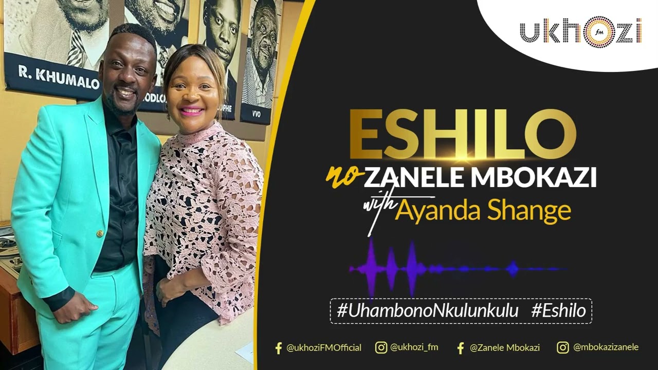 EPISODE 15_ ESHILO NO-ZANELE MBOKAZI & Ayanda Shange