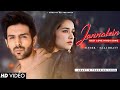 Jannatein  saaj bhatt  sanjeev chaturvedi  shraddha kapoor kartik aaryan  new hindi songs 2023