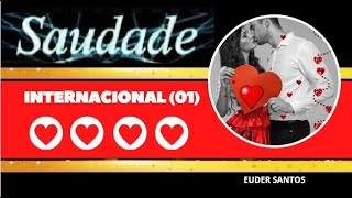 lindas musicas do saudade não tem idade vol:03- músicas internacionais- músicas românticas