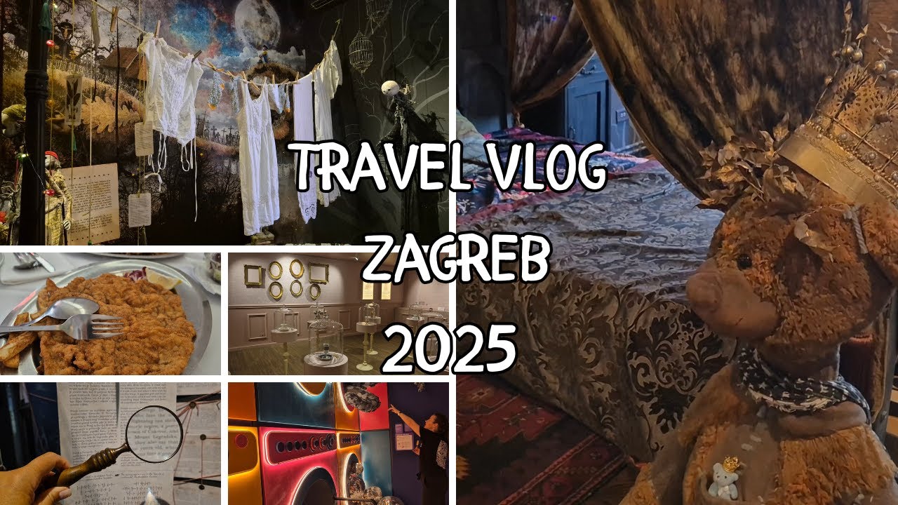 Travel Vlog 2025｜3 Muzee inedite｜Ciocolată, Povești Pierdute și Hohote de râs în Zagreb