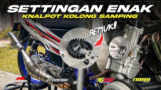 REMUK‼️CARI SETTINGAN TERBAIK KNALPOT KOLONG SAMPING NXL RACING