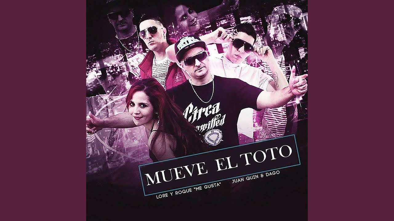 Download Mueve El Toto MP3