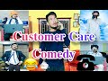 Customer Care Comedy | Comedy Video | Asif Dramaz