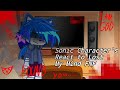 Sonic Character's React to [ Lost My Mind FNF ] "Gacha Plus" (Sonic The Hedgehog) Part.1 1/3
