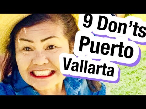 puerto-vallarta-9-don'ts-be-for-traveling-puerto-vallarta-jalisco-mexico-mexico-2019