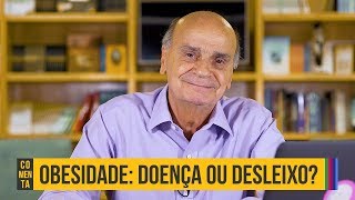 Obesidade | Drauzio Comenta #95