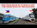 PNR Train Made by Filipinos and PNR Train Made by Indonesians