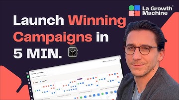 La Growth Machine 101: Launch an Effective Outreach Campaign in just 5 minutes