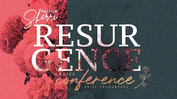 RESURGENCE LADIES CONFERENCE | DAY 3 | Pastor Sher...