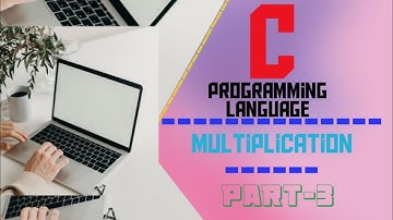 How to multiply two numbers in C programming language? step by step in hindi ||