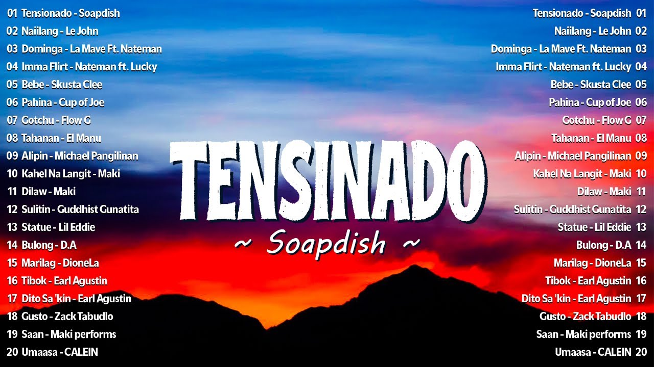Tensionado - Soapdish | Top OPM Hits Philippines 2026 - Best Tagalog Songs on Spotify, YouTube