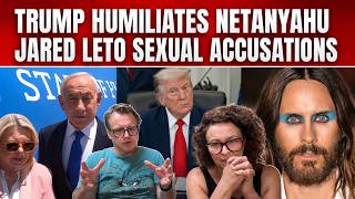 Trump Humiliates Netanyahu; Netanyahu LIES & MANIPULATES on US TV; BBCs Jared Leto Accusations