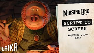 "Meeting Gamu" Script to Screen - Missing Link | LAIKA Studios Profile